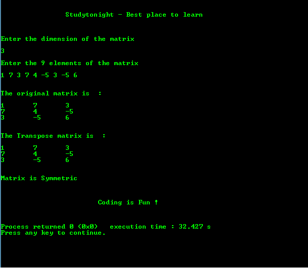 Program for Checking if a two dimensional array is Symmetric square Matrix
