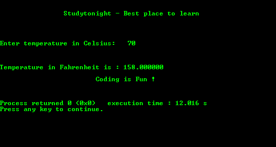 C Program output for conversion of Celsius to Fahrenheit